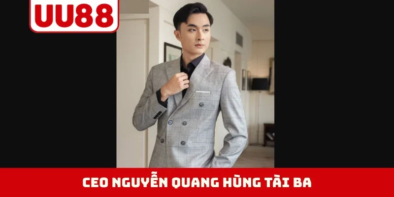 CEO Nguyễn Quang Hùng tài ba