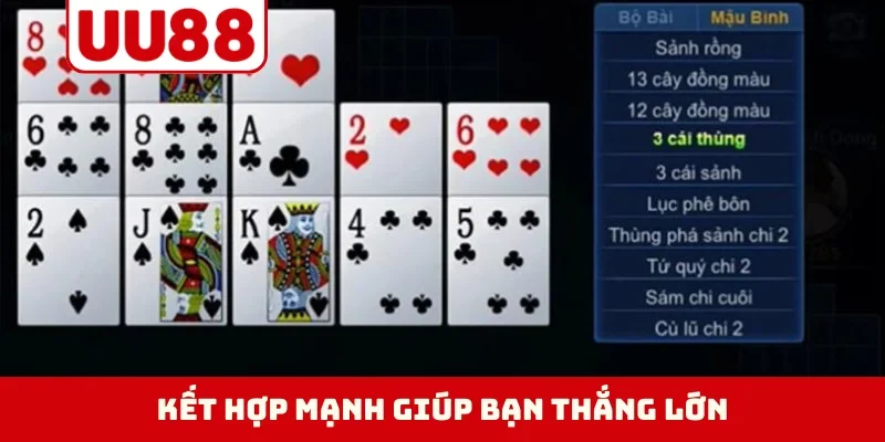 Kết hợp mạnh giúp bạn thắng lớn