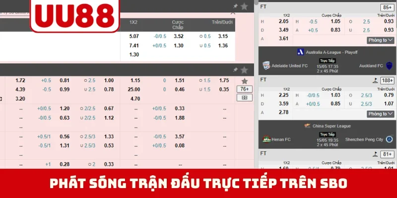 Phát sóng trận đấu trực tiếp trên SBO
