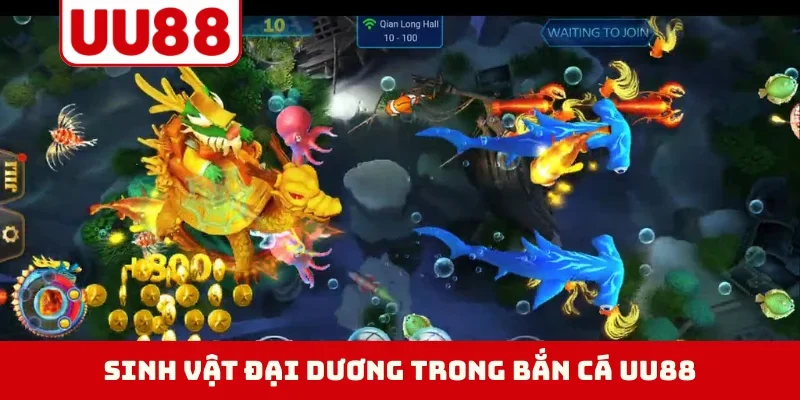 Sinh vật đại dương trong bắn cá UU88