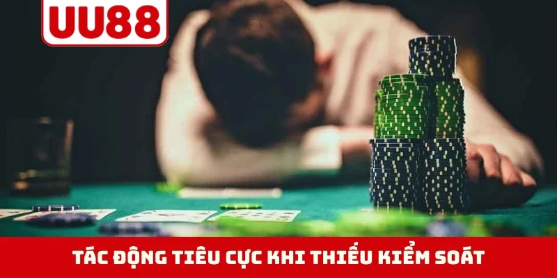 Tác động tiêu cực khi thiếu kiểm soát