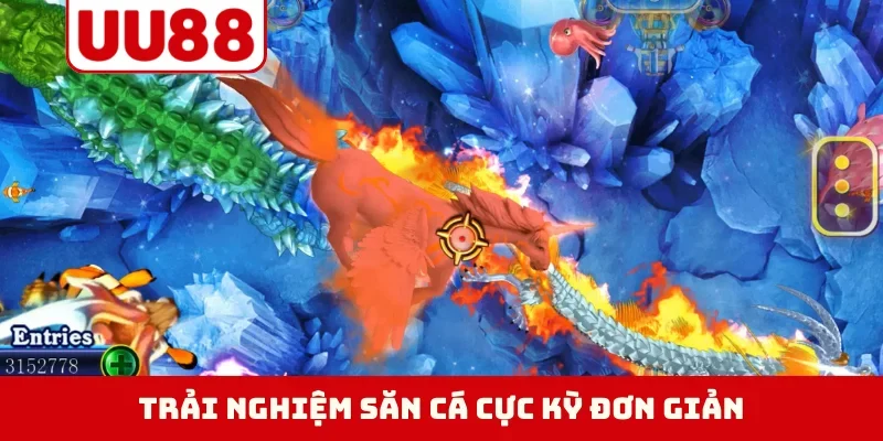 Trải nghiệm săn cá cực kỳ đơn giản